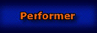 Performer