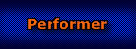 Performer